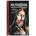 Galotta-Biographie: Das Schwarze Auge - Der Feuert�nzer: Galotta-Biographie 02 - DSA-Roman: BD 2