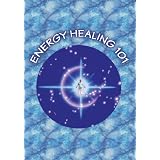 Energy Healing 101