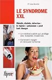 Livres Oligothérapie - Le syndrome XXL
