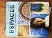 Espaces, 2nd Ed, Student Edition w/ Supersite Code, Workbook/Video Manual and Lab Manual (French Edition)