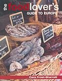 The food lover's guide to Europe