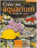 Cr�er un aquarium d'eau de mer