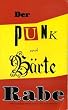 Der Rabe, Nr.60, Der Punk und B�rte Rabe