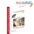 Makler l�gen nicht * Immobilien statt Eurobonds * Hauskauf und Wohnungskauf zur Vermietung * Immobilienkauf zur Geldanlage * So finden Sie die richtige Immobilie und den passenden Miete