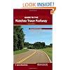 Guide to the Natchez Trace Parkway