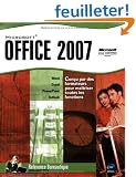 Microsoft� Office 2007 - Word, Excel, PowerPoint et Outlook 2007
