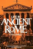 Life in Ancient Rome (Perigee)
