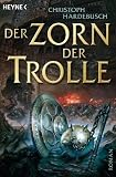 Der Zorn der Trolle: Roman