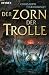 Christoph Hardebusch �Der Zorn der Trolle� bestellen bei Amazon.de
