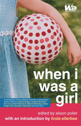 When I Was a Girl (We: Women's Entertainment)