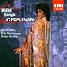 Kiri Sings Gershwin