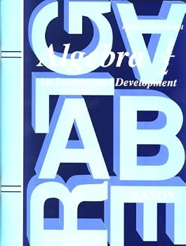 Algebra 1/2: An Incremental Development (Third Edition) (Homeschool Packet) - Tests and Answers