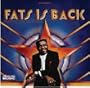 Fats Is Back