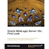 oracle weblogic server 12c first look