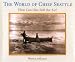 The World of Chief Seattle: How Can One Sell the Air?