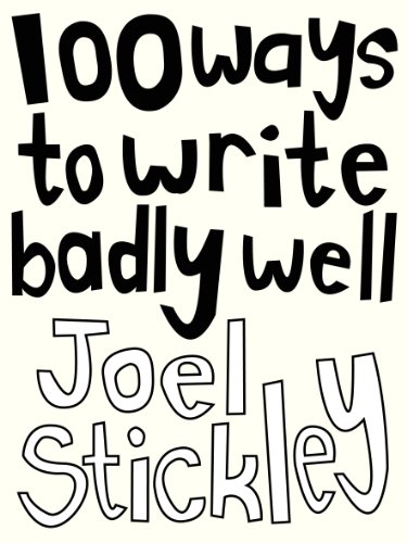 100 ways to write badly well