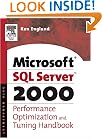 The Microsoft SQL Server 2000 Performance Optimization and Tuning Handbook