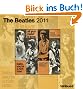 The Beatles 2011: The Official Beatles Calendar (Square Wall Cal)