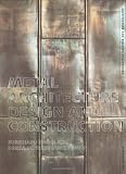 Metal Architecture