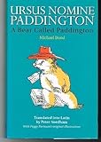 Ursus nomine Paddington (a bear called Paddington)