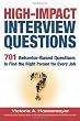 High-Impact Interview Questions: 701 Behavior-Based Questions to Find the Right Person for Every Job