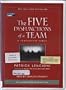 The Five Dysfunctions of a Team: A Leadership Fable