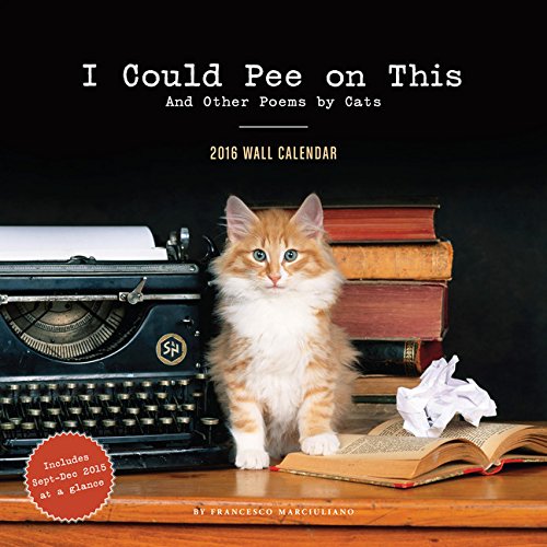 2016 Wall Calendar: I Could Pee on This