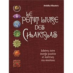 Le Petit Livre des Chakras