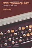 More Programming Pearls: Confessions of a Coder