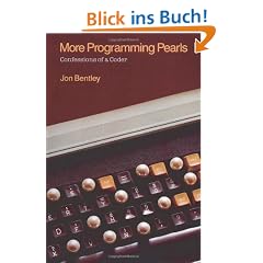 More Programming Pearls: Confessions of a Coder (ACM Press)