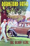 The Berry Scene (B-Berry Pleydell)
