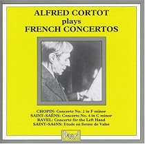 Alfred Cortot Plays French Concertos