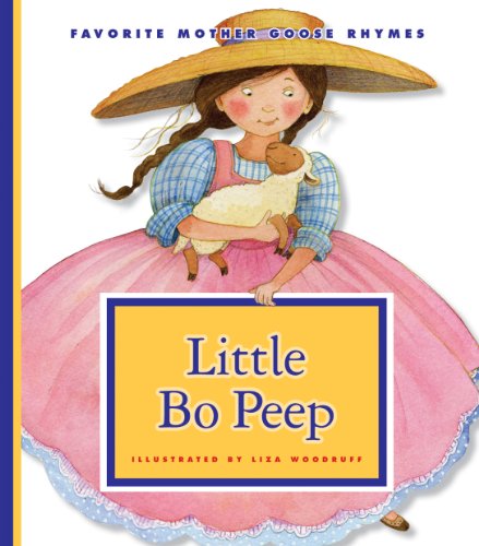 Little Bo Peep (Favorite Mother Goose Rhymes)
