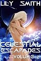 Celestial Escapades Vol. 2 (BDSM, sci-fi romance)
