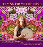 Hymns From The Hive