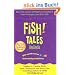 Fish Tales: Real Stories to Help Transform Your Workplace and Your Life