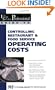 The Food Service Professional Guide to Controlling Restaurant & Food Service Operating Costs (The Food Service Professional Guide to, 5) (The Food Service Professionals Guide To)