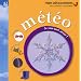 M�t�o : Je veux tout savoir !