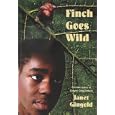 Finch Goes Wild by Janet Gingold