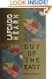 Out of the East: Reveries and Studies in New Japan