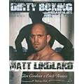 Dirty Boxing: From Wrestling to Mixed Martial Arts