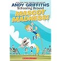Mascot Madness! (Schooling Around) (Paperback)