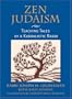 Zen Judaism: Teaching Tales by a Kabbalistic Rabbi