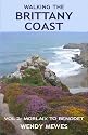 Walking the Brittany Coast: Morlaix to Benodet v. 2 (Red Dog Guides)