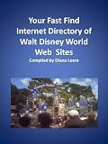 Loera Publishing's Fast Find Internet Directory of Walt Disney World Web Sites
