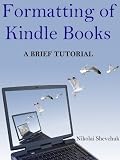Formatting of Kindle Books: a Brief Tutorial