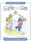 Sophie and Sam: When to Say "Yes" and When to Say "No"
