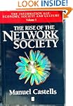 The Rise of the Network Society