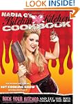 Bitchin' Kitchen Cookbook: Rock Your...