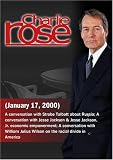 Charlie Rose with Strobe Talbott; Jesse Jackson & Jesse Jackson, Jr.; William Julius Wilson (January 17, 2000)